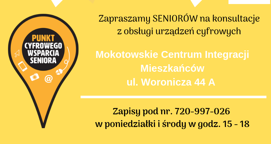 plakat zapraszający seniorów na konsultacje cyfrowe do punktu cyfrowego wsparcia seniora przy ul. Woronicza 44A